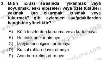 Türk Edebiyatının Mitolojik Kaynakları Dersi 2015 - 2016 Yılı (Vize) Ara Sınav Soruları 3. Soru