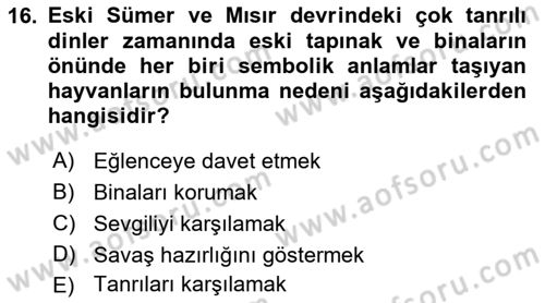 Türk Edebiyatının Mitolojik Kaynakları Dersi 2015 - 2016 Yılı (Final) Dönem Sonu Sınav Soruları 16. Soru