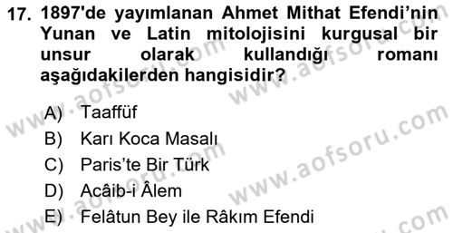 Türk Edebiyatının Mitolojik Kaynakları Dersi 2015 - 2016 Yılı (Final) Dönem Sonu Sınav Soruları 17. Soru
