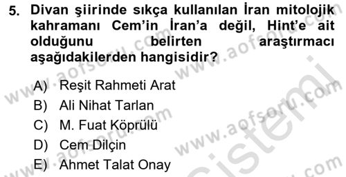 Türk Edebiyatının Mitolojik Kaynakları Dersi 2015 - 2016 Yılı (Final) Dönem Sonu Sınav Soruları 5. Soru