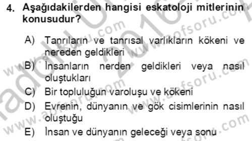 Türk Edebiyatının Mitolojik Kaynakları Dersi 2016 - 2017 Yılı (Vize) Ara Sınav Soruları 4. Soru