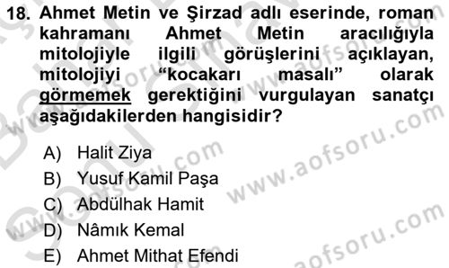Türk Edebiyatının Mitolojik Kaynakları Dersi 2016 - 2017 Yılı (Final) Dönem Sonu Sınav Soruları 18. Soru