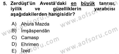 Türk Edebiyatının Mitolojik Kaynakları Dersi 2016 - 2017 Yılı (Final) Dönem Sonu Sınav Soruları 5. Soru