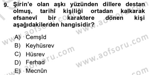 Türk Edebiyatının Mitolojik Kaynakları Dersi 2016 - 2017 Yılı (Final) Dönem Sonu Sınav Soruları 9. Soru