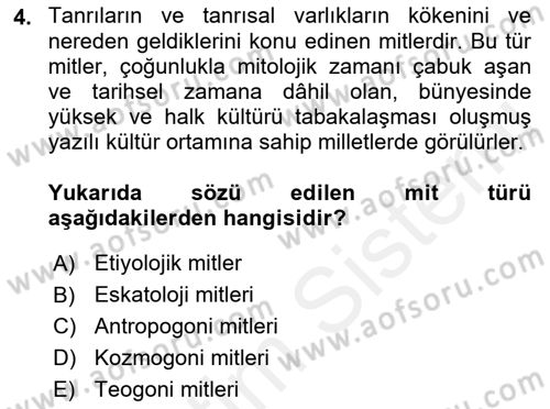 Türk Edebiyatının Mitolojik Kaynakları Dersi 2017 - 2018 Yılı (Vize) Ara Sınav Soruları 4. Soru