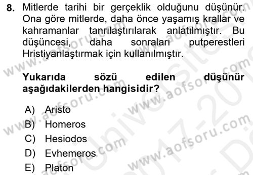 Türk Edebiyatının Mitolojik Kaynakları Dersi 2017 - 2018 Yılı (Vize) Ara Sınav Soruları 8. Soru
