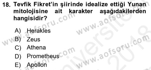 Türk Edebiyatının Mitolojik Kaynakları Dersi 2017 - 2018 Yılı (Final) Dönem Sonu Sınav Soruları 18. Soru