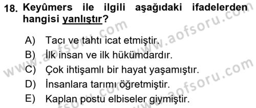 Türk Edebiyatının Mitolojik Kaynakları Dersi 2018 - 2019 Yılı (Vize) Ara Sınav Soruları 18. Soru