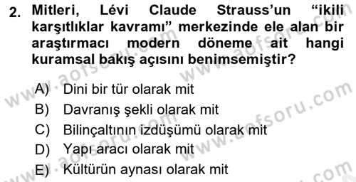 Türk Edebiyatının Mitolojik Kaynakları Dersi 2018 - 2019 Yılı (Vize) Ara Sınav Soruları 2. Soru