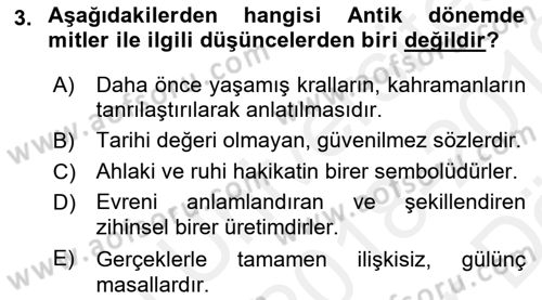 Türk Edebiyatının Mitolojik Kaynakları Dersi 2018 - 2019 Yılı (Vize) Ara Sınav Soruları 3. Soru