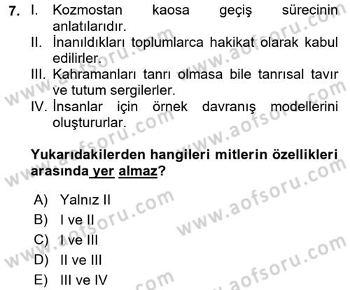 Türk Edebiyatının Mitolojik Kaynakları Dersi 2018 - 2019 Yılı (Vize) Ara Sınav Soruları 7. Soru