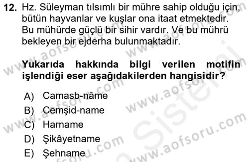 Türk Edebiyatının Mitolojik Kaynakları Dersi 2018 - 2019 Yılı (Final) Dönem Sonu Sınav Soruları 12. Soru