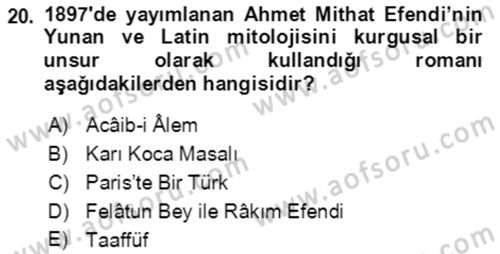 Türk Edebiyatının Mitolojik Kaynakları Dersi 2018 - 2019 Yılı Yaz Okulu Sınav Soruları 20. Soru