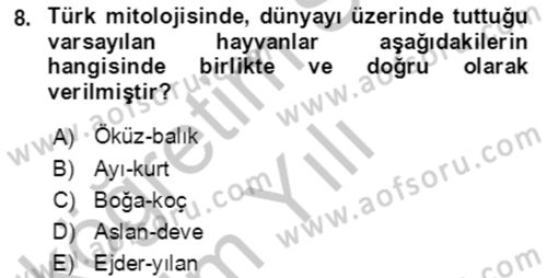 Türk Edebiyatının Mitolojik Kaynakları Dersi 2018 - 2019 Yılı Yaz Okulu Sınav Soruları 8. Soru