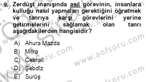 Türk Edebiyatının Mitolojik Kaynakları Dersi 2018 - 2019 Yılı Yaz Okulu Sınav Soruları 9. Soru