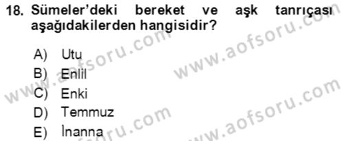 Türk Edebiyatının Mitolojik Kaynakları Dersi 2020 - 2021 Yılı Yaz Okulu Sınav Soruları 18. Soru
