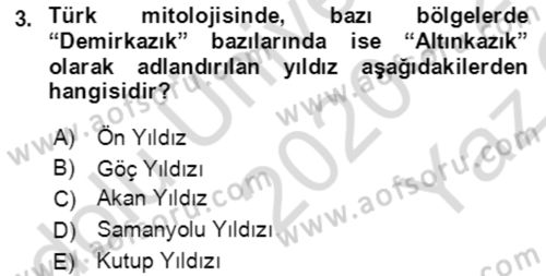 Türk Edebiyatının Mitolojik Kaynakları Dersi 2020 - 2021 Yılı Yaz Okulu Sınav Soruları 3. Soru