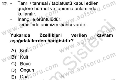 Türk Edebiyatının Mitolojik Kaynakları Dersi 2021 - 2022 Yılı (Vize) Ara Sınav Soruları 12. Soru