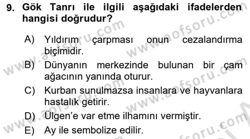 Türk Edebiyatının Mitolojik Kaynakları Dersi 2021 - 2022 Yılı (Vize) Ara Sınav Soruları 9. Soru