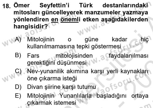 Türk Edebiyatının Mitolojik Kaynakları Dersi 2021 - 2022 Yılı (Final) Dönem Sonu Sınav Soruları 18. Soru