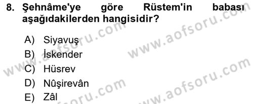 Türk Edebiyatının Mitolojik Kaynakları Dersi 2021 - 2022 Yılı (Final) Dönem Sonu Sınav Soruları 8. Soru