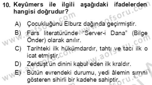 Türk Edebiyatının Mitolojik Kaynakları Dersi 2021 - 2022 Yılı Yaz Okulu Sınav Soruları 10. Soru