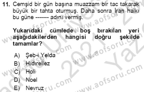 Türk Edebiyatının Mitolojik Kaynakları Dersi 2021 - 2022 Yılı Yaz Okulu Sınav Soruları 11. Soru