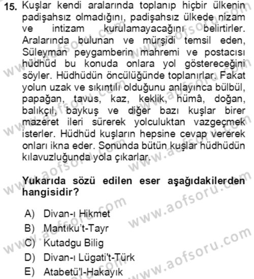 Türk Edebiyatının Mitolojik Kaynakları Dersi 2021 - 2022 Yılı Yaz Okulu Sınav Soruları 15. Soru