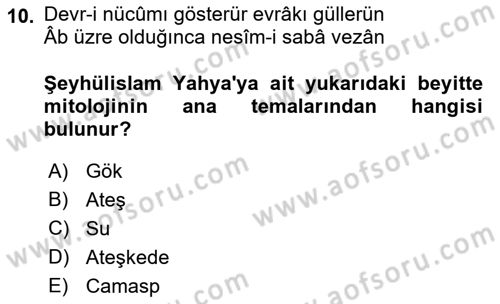 Türk Edebiyatının Mitolojik Kaynakları Dersi 2022 - 2023 Yılı Yaz Okulu Sınav Soruları 10. Soru