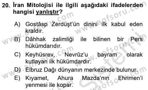 Türk Edebiyatının Mitolojik Kaynakları Dersi 2023 - 2024 Yılı (Vize) Ara Sınav Soruları 20. Soru