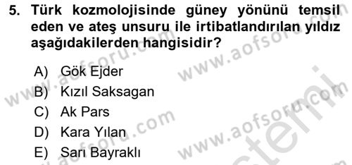 Türk Edebiyatının Mitolojik Kaynakları Dersi 2023 - 2024 Yılı (Vize) Ara Sınav Soruları 5. Soru