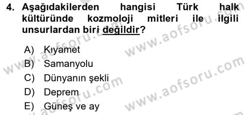 Türk Edebiyatının Mitolojik Kaynakları Dersi 2023 - 2024 Yılı (Final) Dönem Sonu Sınav Soruları 4. Soru