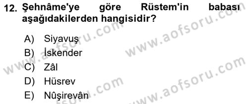 Türk Edebiyatının Mitolojik Kaynakları Dersi 2023 - 2024 Yılı Yaz Okulu Sınav Soruları 12. Soru