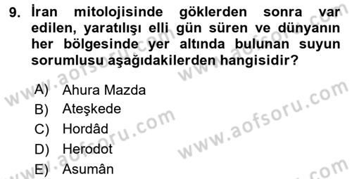 Türk Edebiyatının Mitolojik Kaynakları Dersi 2023 - 2024 Yılı Yaz Okulu Sınav Soruları 9. Soru