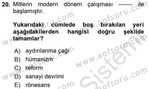 Türk Edebiyatının Mitolojik Kaynakları Dersi 2024 - 2025 Yılı (Vize) Ara Sınav Soruları 20. Soru