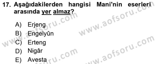 Türk Edebiyatının Mitolojik Kaynakları Dersi 2024 - 2025 Yılı (Final) Dönem Sonu Sınav Soruları 17. Soru