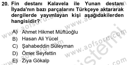 Türk Edebiyatının Mitolojik Kaynakları Dersi 2024 - 2025 Yılı (Final) Dönem Sonu Sınav Soruları 20. Soru