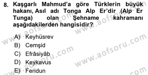 Türk Edebiyatının Mitolojik Kaynakları Dersi 2024 - 2025 Yılı (Final) Dönem Sonu Sınav Soruları 8. Soru
