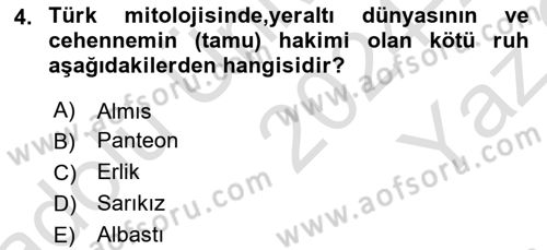 Türk Edebiyatının Mitolojik Kaynakları Dersi 2024 - 2025 Yılı Yaz Okulu Sınav Soruları 4. Soru