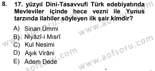 Türk Halk Şiiri Dersi 2012 - 2013 Yılı (Final) Dönem Sonu Sınav Soruları 8. Soru
