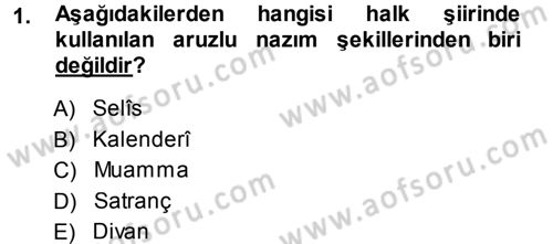 Türk Halk Şiiri Dersi Ara Sınavı Deneme Sınav Soruları 1. Soru