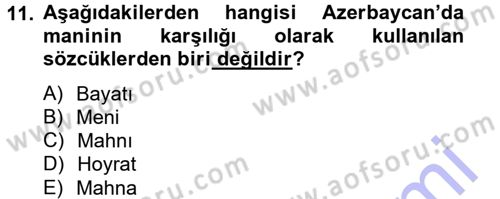 Türk Halk Şiiri Dersi 2013 - 2014 Yılı (Vize) Ara Sınav Soruları 11. Soru