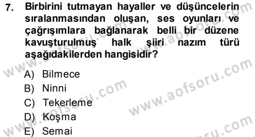 Türk Halk Şiiri Dersi Ara Sınavı Deneme Sınav Soruları 7. Soru
