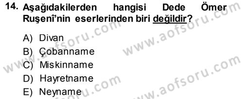 Türk Halk Şiiri Dersi 2013 - 2014 Yılı (Final) Dönem Sonu Sınav Soruları 14. Soru