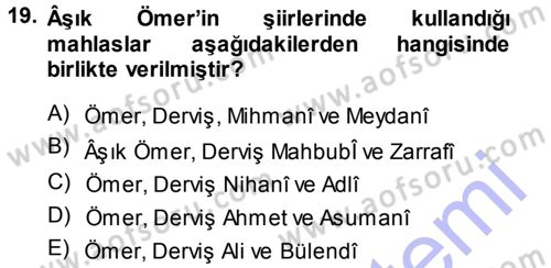 Türk Halk Şiiri Dersi 2013 - 2014 Yılı (Final) Dönem Sonu Sınav Soruları 19. Soru