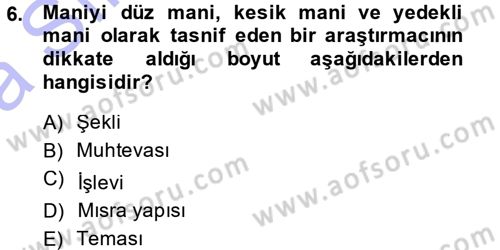 Türk Halk Şiiri Dersi 2014 - 2015 Yılı (Vize) Ara Sınav Soruları 6. Soru