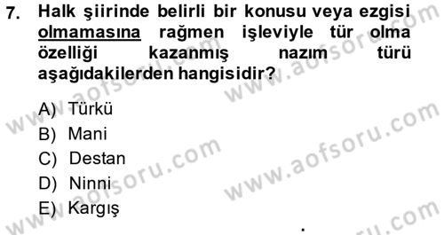 Türk Halk Şiiri Dersi 2014 - 2015 Yılı (Vize) Ara Sınav Soruları 7. Soru