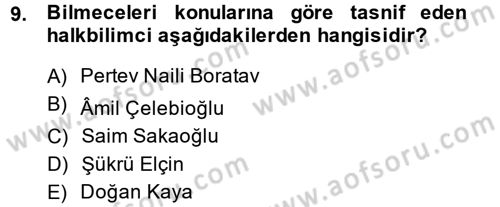 Türk Halk Şiiri Dersi 2014 - 2015 Yılı (Vize) Ara Sınav Soruları 9. Soru