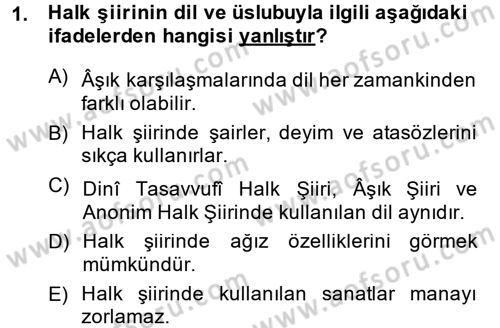 Türk Halk Şiiri Dersi 2014 - 2015 Yılı (Final) Dönem Sonu Sınav Soruları 1. Soru