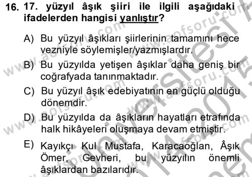 Türk Halk Şiiri Dersi 2014 - 2015 Yılı (Final) Dönem Sonu Sınav Soruları 16. Soru